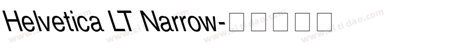 Helvetica LT Narrow字体转换